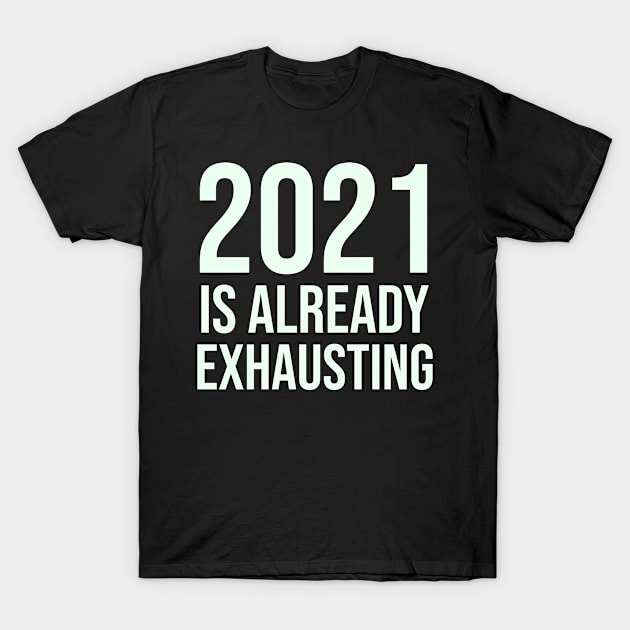 New Years Party Funny New Year 2020 2021 Sarcastic Sarcasm T-Shirt by TellingTales